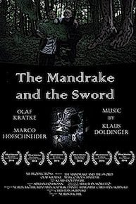 The Mandrake and the Sword