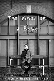 The Vision of a Blind