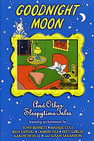 Goodnight Moon & Other Sleepytime Tales