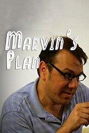 Marvin's Plan