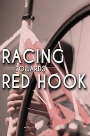 Racing Towards Red Hook