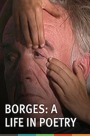 Borges: A Life in Poetry