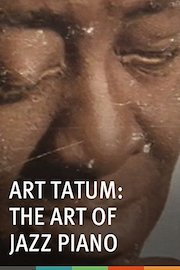 Art Tatum: The Art of Jazz Piano