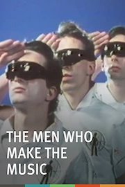 The Men Who Make the Music