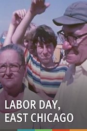 Labor Day, East Chicago