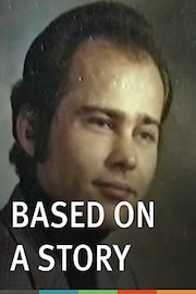 Based on a Story