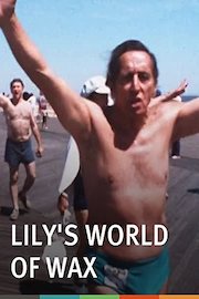 Lily's World of Wax