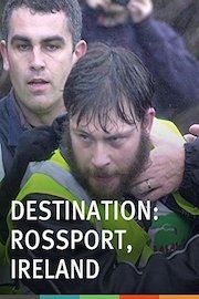 Destination: Rossport, Ireland