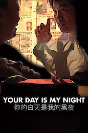 Your Day is My Night