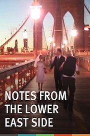 Notes From the Lower East Side