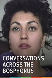 Conversations Across the Bosphorus