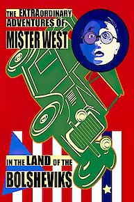 The Extraordinary Adventures of Mr. West in the Land of the Bolsheviks