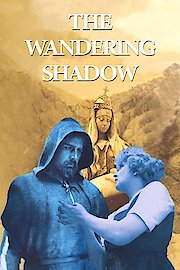 The Wandering Shadow