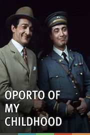 Oporto of My Childhood