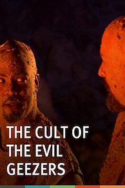 The Cult of the Evil Geezers