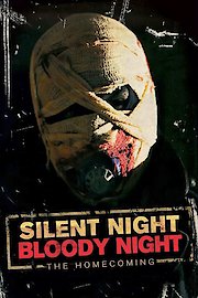 Silent Night Bloody Night: The Homecoming