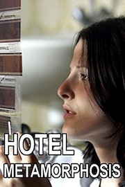 Hotel Metamorphosis