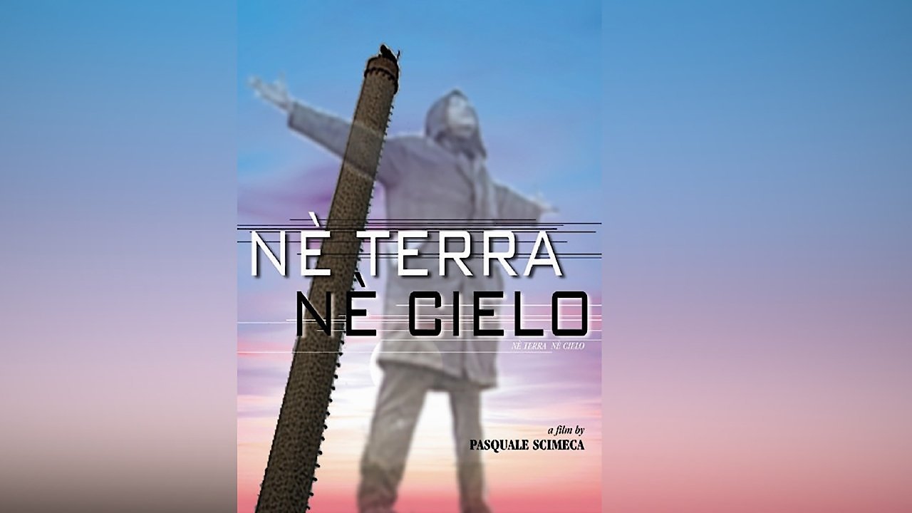 Ne Terra Ne Cielo