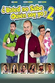 ¿Usted no sabe quién soy yo? 2