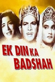 Ek Din Ka Badshah