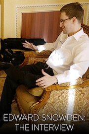 Edward Snowden: The Interview