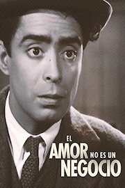 El Amor No Es Un Negocio