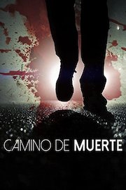 Camino De Muerte