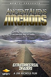 Ancient Aliens - Archons - Extraterrestrial Invaders