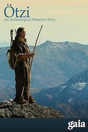 Ötzi: An Archeological Detective Story