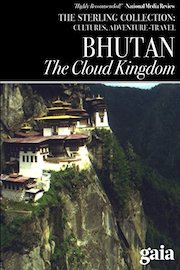 Bhutan: The Cloud Kingdom