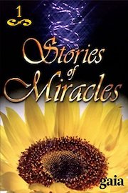 Stories of Miracles - Part 1