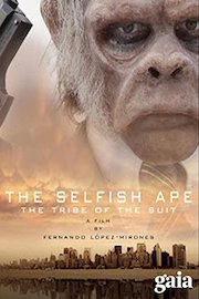 The Selfish Ape: The Tribe of the Suit
