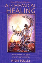 Alchemical Healing With Nicki Scully