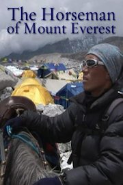 The Horseman Of Mount Everest