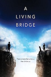 A Living Bridge