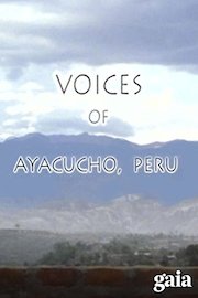 Voices of Ayacucho, Peru