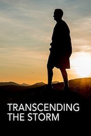Transcending the Storm