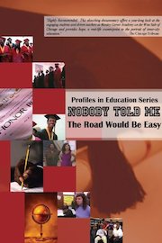 Nobody Told Me The Road Would Be Easy