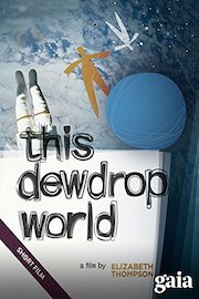This Dewdrop World
