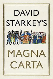 David Starkey's Magna Carta