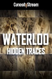 Waterloo: Hidden Traces
