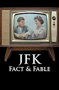 JFK: Fact & Fable