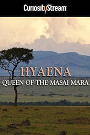 Hyaena: Queen Of The Masai Mara