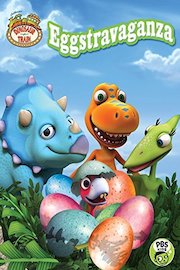 Dinosaur Train: Eggstravaganza