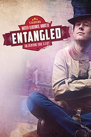 Entangled: For Everything There Is