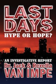Last Days: Hype or Hope