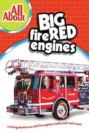 All About Big Red Fire Engines