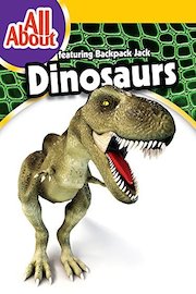 All About Dinosaurs With Backpack Jack