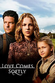 Love Comes Softly