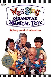 Wee Sing: Grandpa's Magical Toys